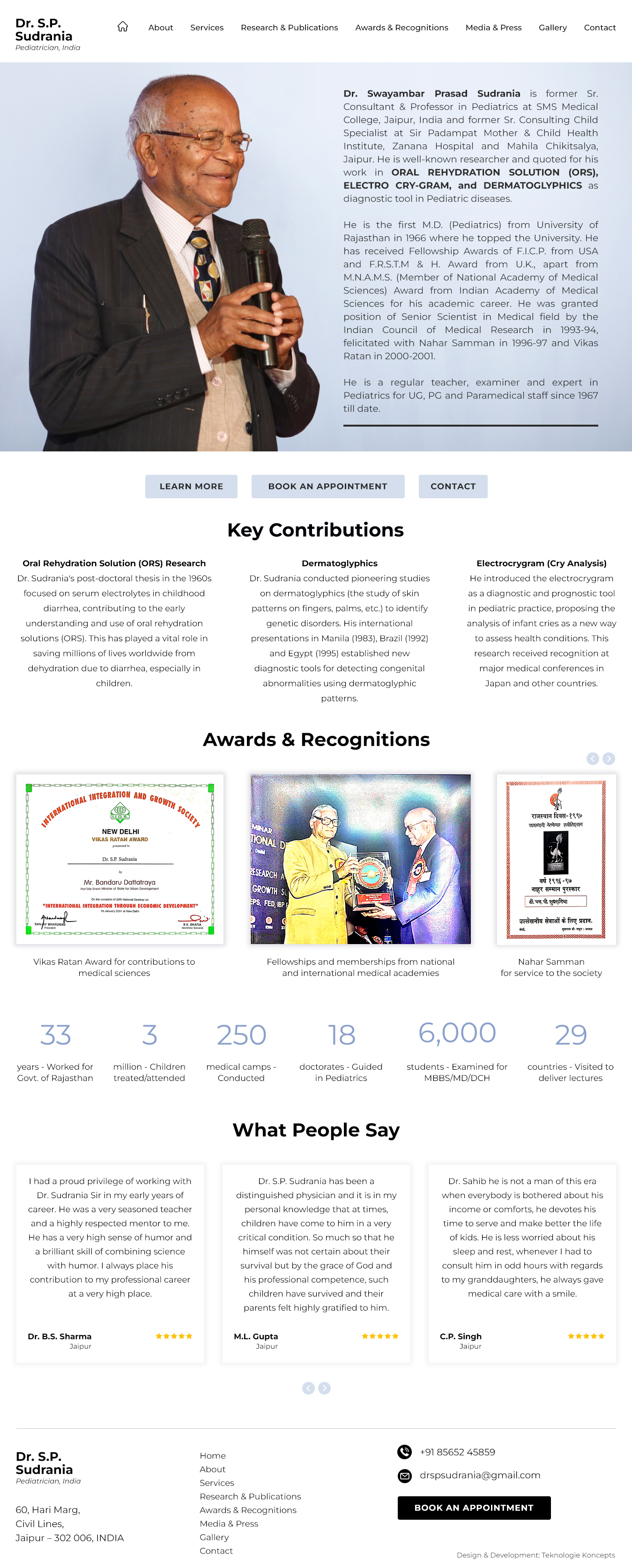 Dr. S.P. Sudrania Legacy